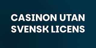Casino utan svensk licens låg insättning Hitta de bästa alternativen Casino utan svensk licens låg insättning Hitta de bästa alternativen